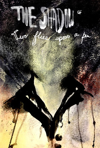 Movie poster for The Shadow of Two Flies Upon a Pin (2017)