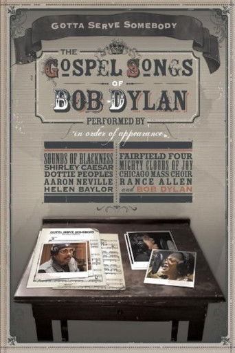 Gotta Serve Somebody: The Gospel Songs of Bob Dylan poster