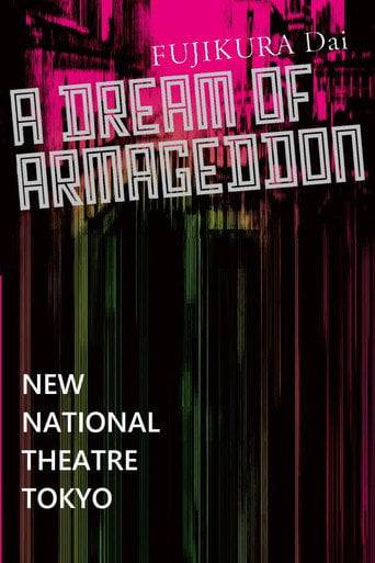 Movie poster for A Dream of Armageddon - New National Theatre Tokyo (2020)