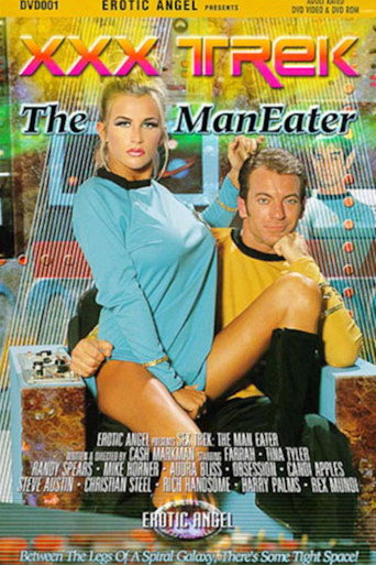 Movie poster for XXX Trek: The Man Eater (1999)