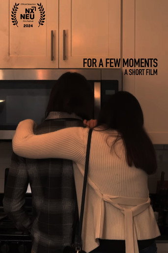 Movie poster for For a Few Moments (2024)