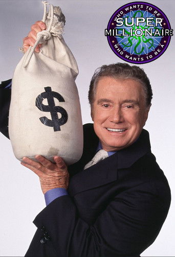 Who Wants to Be a Super Millionaire poster