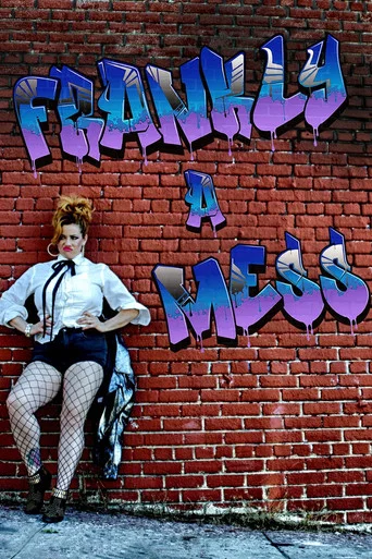 Movie poster for Frankly a Mess (2018)