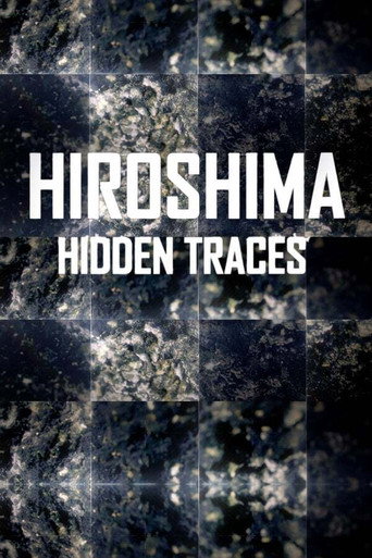 Series poster for Hiroshima: Hidden Traces (2015)