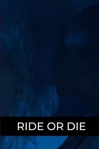 Movie poster for Ride or Die (2019)
