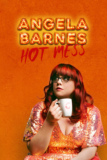 Movie poster for Angela Barnes: Hot Mess (2023)