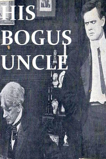 Movie poster for His Bogus Uncle (1911)