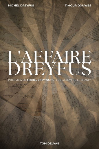 Movie poster for L'affaire Dreyfus Interview de Michel Dreyfus par le club EMI du LP Branly