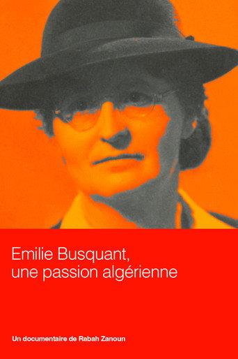 Movie poster for Emilie Busquant, an Algerian passion (2015)