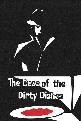 Movie poster for The Case of the Dirty Dishes (2025)