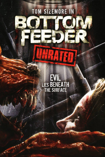 Movie poster for Bottom Feeder (2007)