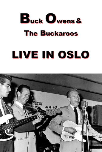 Movie poster for Buck Owens and The Buckaroos: Live in Oslo (1970)