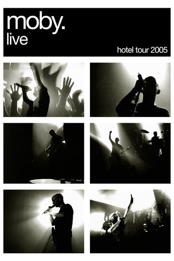 Movie poster for Moby: Live - Hotel Tour 2005 (2006)