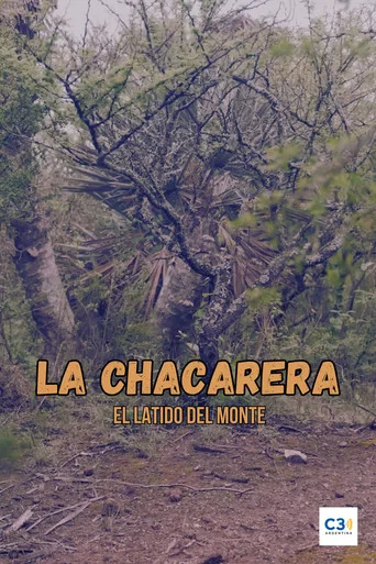 Movie poster for La chacarera: el latido del monte (2024)