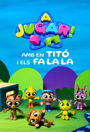 Series poster for A jugar! Amb en Titó i els Fa La La (2025)