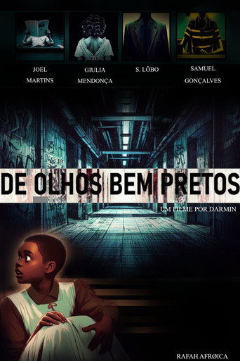 Movie poster for De Olhos Bem Pretos (2023)