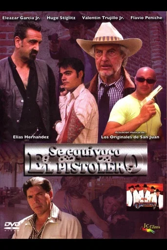 Movie poster for Se Equivoco El Pistolero (2007)