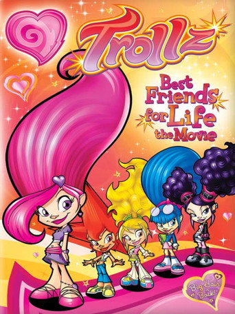 Movie poster for Trollz: Best Friends for Life - the Movie (2005)