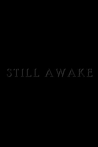 Movie poster for Still Awake (2023)