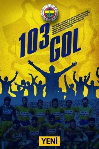 Movie poster for 103 Gol (2021)