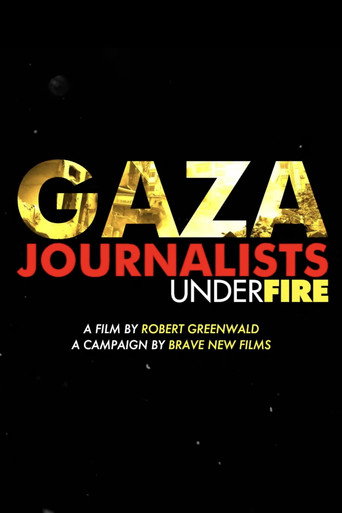 Gaza: Journalists Under Fire poster