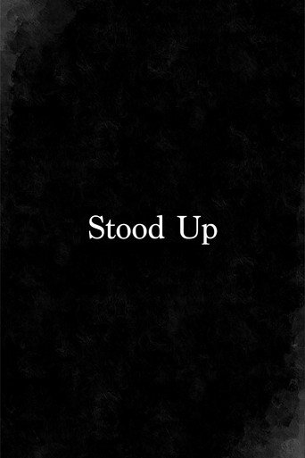 Movie poster for Stood Up (2019)