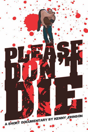 Movie poster for Please Don't Die Joey Janela (2017)