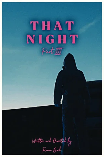 Movie poster for That Night Part III