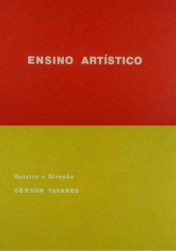 Movie poster for Ensino Artístico (1973)