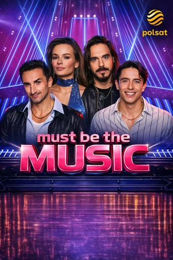 Series poster for Must be the music (2011)