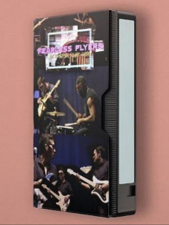 Movie poster for The Fearless Flyers Live at Madison Square Garden