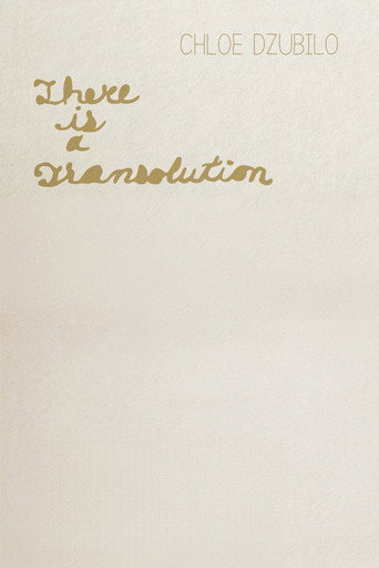 Movie poster for Chloe Dzubilo: There is a Transolution (2019)