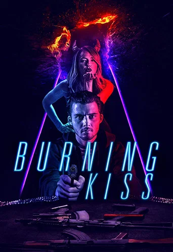 Movie poster for Burning Kiss (2018)