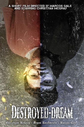 Movie poster for Destroyed-Dream (2025)