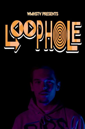Loophole poster