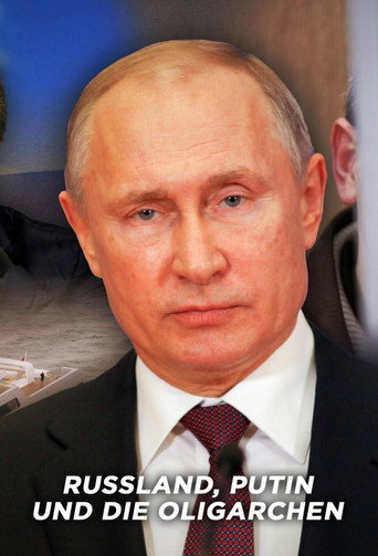 Movie poster for Russland, Putin und die Oligarchen (2022)
