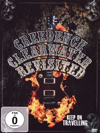 Movie poster for Creedance Clearwater Revisited - Keep On Traveling (1998)