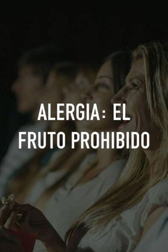 Alergia: El fruto prohibido poster