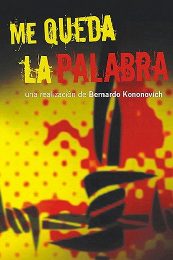 Movie poster for Me queda la palabra (2004)