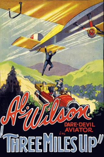 Movie poster for Three Miles Up (1927)