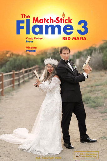 Movie poster for The Match-Stick Flame 3: Red Mafia (2026)