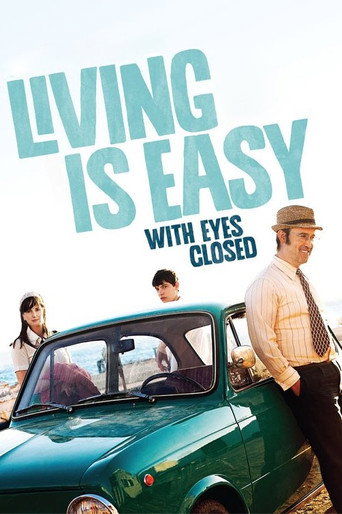 Movie poster for Living Is Easy with Eyes Closed (2013)