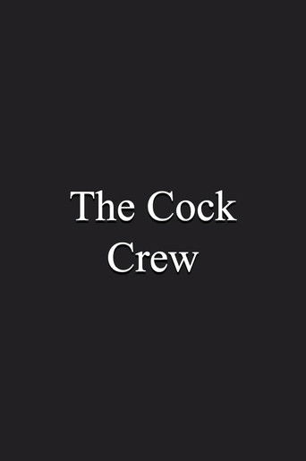 The Cock Crew poster