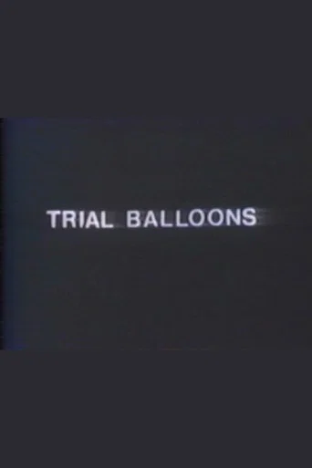 Movie poster for Trial Balloons (1982)