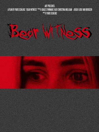 Movie poster for Bear Witness (2024)