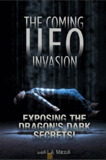 Movie poster for UFO Disclosure Part 4: The Coming UFO Invasion - Exposing the Dragon's Dark Secrets! (2022)