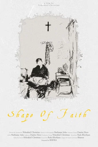 Movie poster for Shape Of Faith