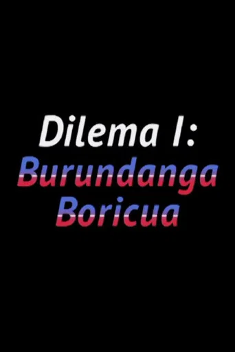 Movie poster for Dilema I: Burundanga boricua (1990)