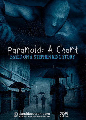Movie poster for Paranoid: A Chant (2014)