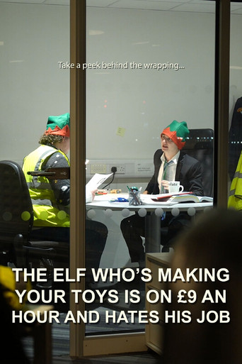 Movie poster for The Elf Who's Making Your Toys is on £9 an Hour and Hates His Job (2023)